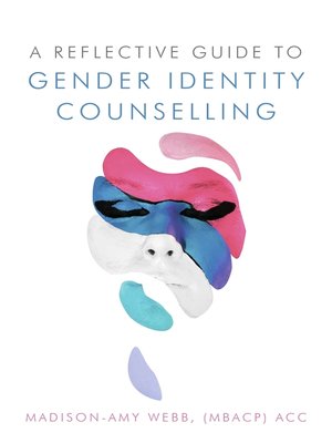 cover image of A Reflective Guide to Gender Identity Counselling